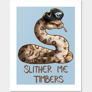 Slither Me Timbers Posters and Art